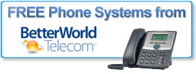 FREE Phones from BetterWorld Telecom