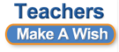 Teachers Make a Wish