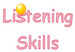 Listening Skills