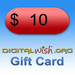 $10 Digital Wish Gift Card